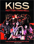 Kiss Hotter Than Hell Book